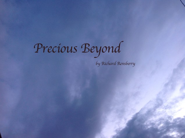 precious beyond